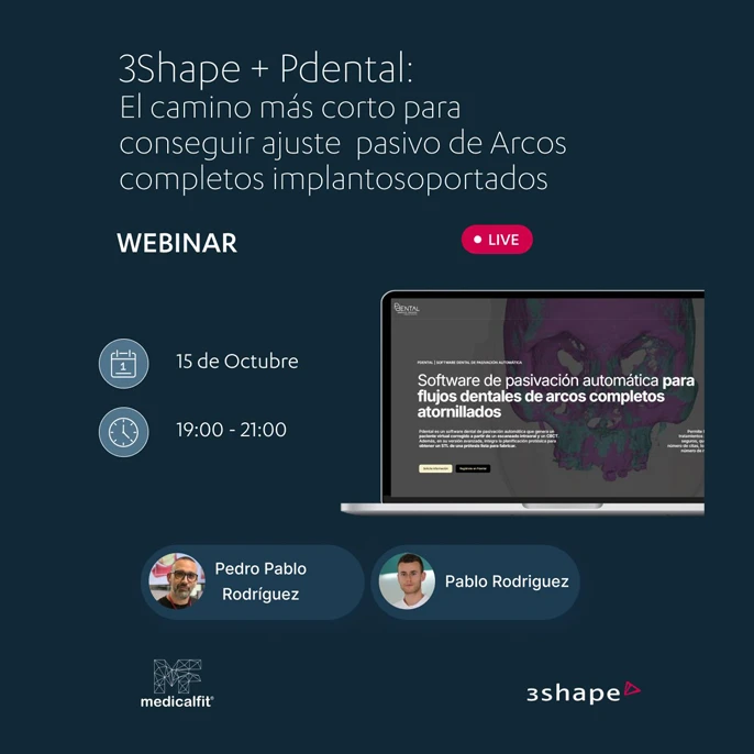 Webinar sobre ajuste pasivo en implantes. Organizado por 3Shape y Medicalfit